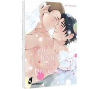 Your Tears are Priceless: Spicy Boys-Love-Einzelband mit turbulenten Emotionen über die Liebe auf den ersten Blick - mit exklusiver SNS Card in der 1. Auflage!