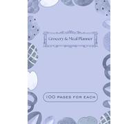 Your Very Own Aesthetic Grocery List & Meal Planner Book - 200 Pages of Weekly Food Planning & Shopping Lists - Minimalist & Feminine Design
