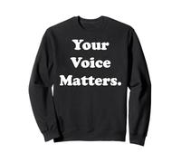 Your Voice Matters Inspirational Message Sudadera