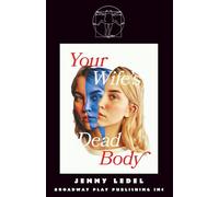 Your Wife’s Dead Body