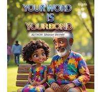 Your Word is Your Bond