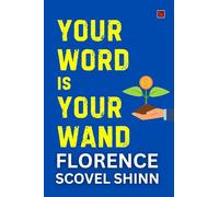 YOUR WORD IS YOUR WAND FLORENCE (EditionFirst)