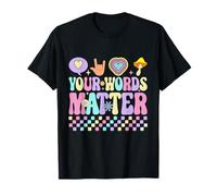 Your Words Matter, Retro, Amable, Inspirador, Floral Camiseta