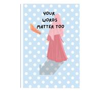Your Words Matter Too: A Journal for Muslim Women to Reflect, Write & Grow
