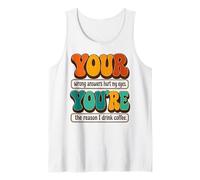 Your You'Re Funny Grammar English Teacher Humor Camiseta sin Mangas