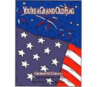 You're a Grand Old Flag