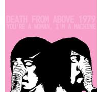 You're a Woman, I'm A Machine