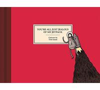You're All Just Jealous Of My Jetpack: Tom Gauld
