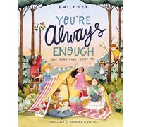 You're Always Enough: And More Than I Hoped For