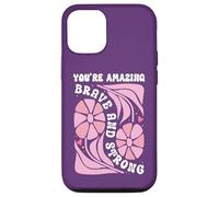 You'Re Amazing Strong and Brave Women You Are Strong Enough Carcasa para iPhone 12/12 Pro