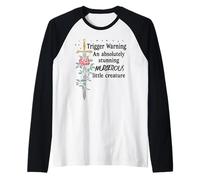 Youre an Absolutely Stunning Murderous Little Creature Smutt Camiseta Manga Raglan