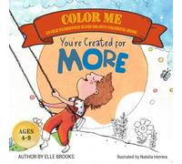You're Created For More Coloring Book