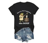 You're Going in The Soup Camisa That's it You're Going in The Soup Camisa con cuello en V para mujer, Negro-1, XL