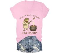 You're Going in The Soup Camisa That's it You're Going in The Soup Camisa con cuello en V para mujer, rosa, XS