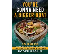 You're Gonna Need a Bigger Boat