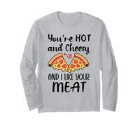 Youre Hot and Cheesy and I Like Your Meat Pizza Funny Couple Manga Larga