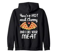 You'Re Hot and Cheesy & I Like Your Meat Pizza Funny Couples Sudadera con Capucha