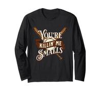 You'Re Killin' Me Smalls Cita Divertida Béisbol Softbol Manga Larga