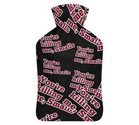 You're Killing Me - Botella de agua de goma pequeña con cubierta de felpa suave, bolsa de agua caliente para invierno, manos y pies, protección contra el frío, 1000 ml