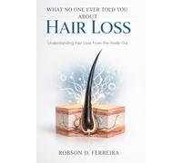 You're Losing Hair... and It's Not You Think: The hidden truth that is sabotaging your growth from withim