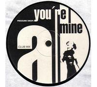 You're Mine