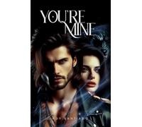 You're Mine