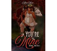 You're Mine: A Sapphic Paranormal Romance (Infernal Ring Series)