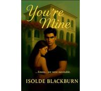 You're Mine (Forever Ours)