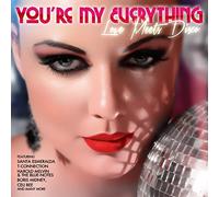 You're My Everything: Love Meets Disco / Various