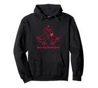 You'Re My Favorite Goose Valentine Cute Goose Couple Love Sudadera con Capucha