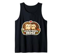 You'Re My Favorite Hedge Hedgehog Pareja Aniversario Amantes Camiseta sin Mangas