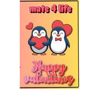 You're my mate for life - (Happy Valentines Day Journal Gift)