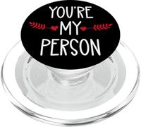 You'Re My Person Sign Best Friend You Are My Favorite Person PopSockets PopGrip para MagSafe
