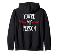 You'Re My Person Sign Best Friend You Are My Favorite Person Sudadera con Capucha
