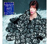 You're My Thrill by Shirley Horn (2005-12-20)