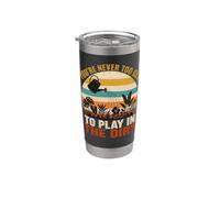 You're Never Too Old to Play in the Dirt Gardening Funny Vaso térmico de acero inoxidable de doble pared