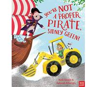You're Not a Proper Pirate, Sidney Green!