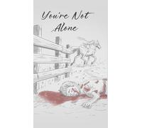 You're Not Alone