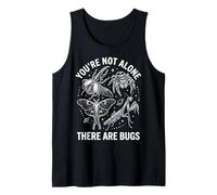 You'Re Not Alone There Are Bugs Araña Camiseta sin Mangas
