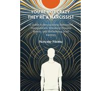 You're Not Crazy, They're a Narcissist