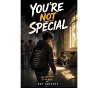 You're Not Special