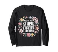 You'Re Not Stupid You Just Have Bad Luck Thinking - Manga Larga