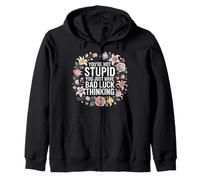 You'Re Not Stupid You Just Have Bad Luck Thinking - Sudadera con Capucha