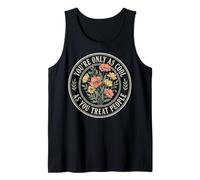 You'Re Only As Cool As You Treat People Camiseta sin Mangas