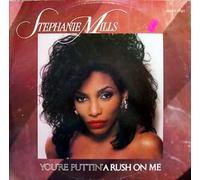 you're puttin' a rush on me ( 12inch / Vinyl Schallplatte Disque Record) Mills, Stephanie