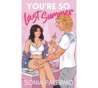 You're So Last Summer