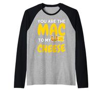 You'Re The Mac To My Cheese - Cheesy Food Lover Apparel Camiseta Manga Raglan