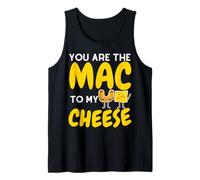 You'Re The Mac To My Cheese - Cheesy Food Lover Apparel Camiseta sin Mangas