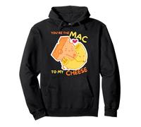 You'Re The Mac To My Cheese - Cheesy Food Lover Apparel Sudadera con Capucha