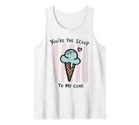 You'Re The Scoop To My Cone Ice Cream Love Design Camiseta sin Mangas